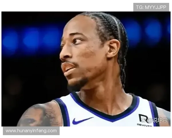 德马尔德罗赞的篮球传奇之路与职业生涯的辉煌成就分析 德马尔德罗赞的篮球传奇之路与职业生涯的辉煌成就分析