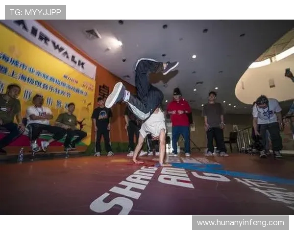 上海极限运动队在世界街舞大赛中的精彩表现与状态分析 上海极限运动队在世界街舞大赛中的精彩表现与状态分析